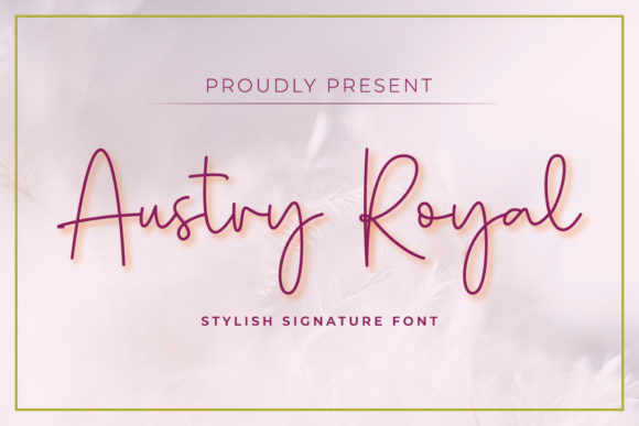 Austry Royal: A Font for Refined Branding