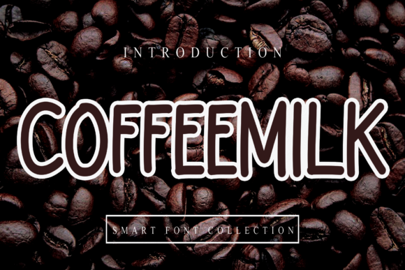 Coffeemilk: A Handwritten Font for Modern Design