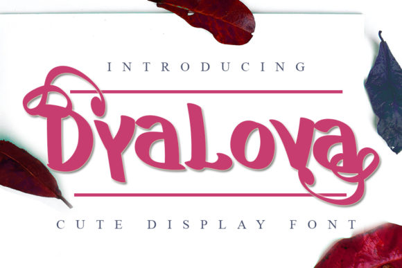 Dyalova: A Whimsical Font for Business Branding